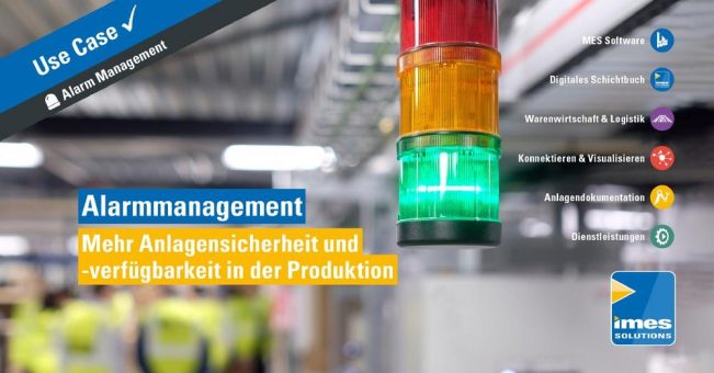 Alarmmanagement – für mehr Anlagensicherheit und -verfügbarkeit in der Produktion