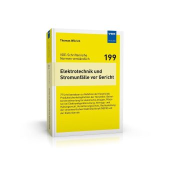 77 Urteilsanalysen zu Gefahren der Elektrizität und Produktsicherheitspflichten