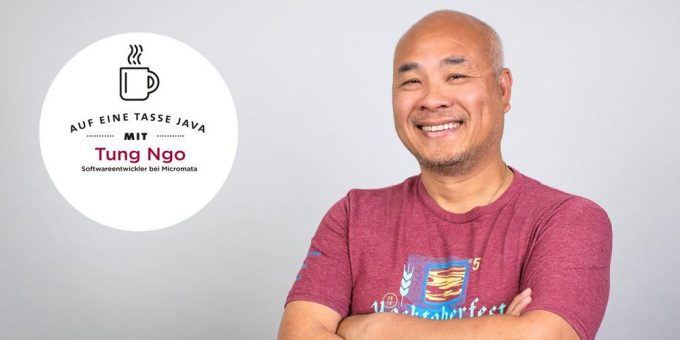 Interview: Auf eine Tasse Java mit Softwareentwickler Tung Ngo