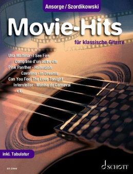 Film ab! – 20 Film-Klassiker arrangiert für klassische Gitarre