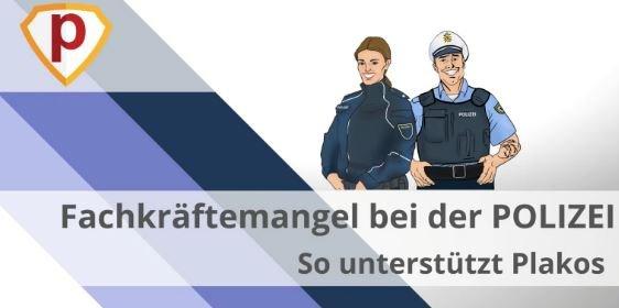 Plakos’ Beitrag zur Überwindung des Fachkräftemangels bei der Polizei