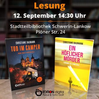 „Tod im Camper“ und „Ein höflicher Mörder“ in Lankow – Christiane Baumann liest am 12. September in Stadtteilbibliothek