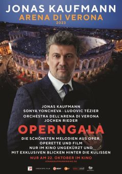 Nur am 22. Oktober im Kino – in ungekürzter Fassung und mit exklusiven Blicken hinter die Kulissen: Jonas Kaufmann: Arena di Verona 2023