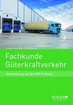 Neue Auflage: Lehrbuch „Fachkunde Güterkraftverkehr“