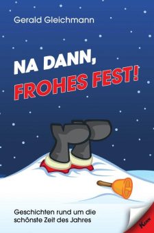 Buchtipp: Na dann, frohes Fest!