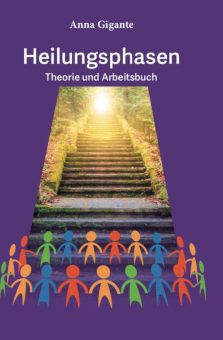 Eine Buch-Neuvorstellung des Romeon-Verlages: Heilungsphasen Theorie und Arbeitsbuch