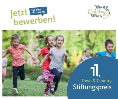 Bewerbungsphase für den 11. Town & Country Stiftungspreis startet am 2. Oktober 2023