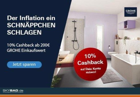 Entdecken Sie den GROHE Inflationsbonus und sparen Sie bares Geld!