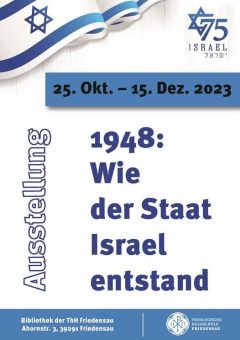 Hochschulbibliothek Friedensau mit Ausstellung zur Gründung des Staates Israel vor 75 Jahren