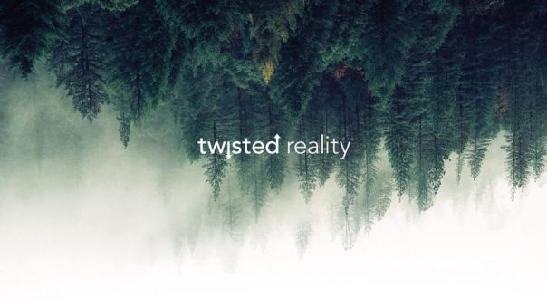 „Twisted Reality“