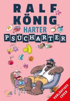 Ralf Königs „Harter Psücharter“ kommt – 2024 bei der Egmont Comic Collection!