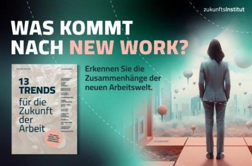 »13 Trends für die Zukunft der Arbeit«