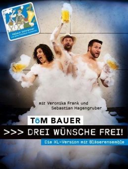 Tom Bauers Drei Wünsche frei XL