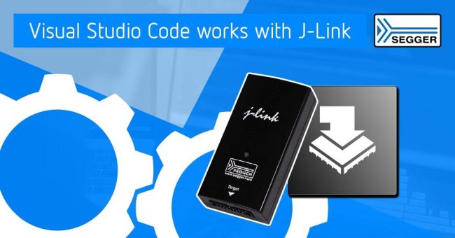 SEGGER unterstützt offiziell das Debuggen in Visual Studio Code
