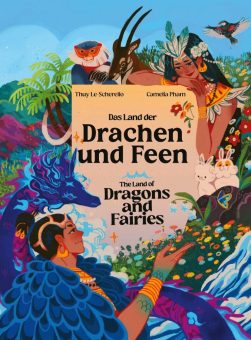 Das Land der Drachen und Feen