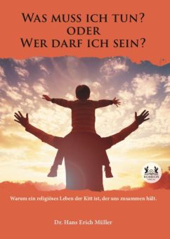 Eine Buch-Neuvorstellung des Romeon-Verlages: Was muss ich tun? oder Wer darf ich sein?