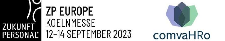 comvaHRo präsentiert ihre zukunftsweisende HR-Lösung sowie Services auf der Zukunft Personal Europe 2023 in Köln