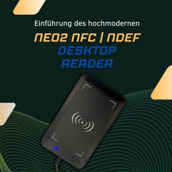 Neues Produkt: NFC NDEF NEO2 Desktop Reader