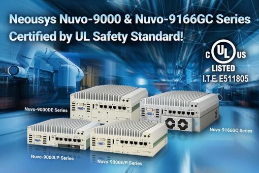 Embedded Computer der Serie Nuvo-9000 und Nuvo-9166GC von Neousys Technology erhalten UL-Zertifizierung zur Erhöhung der Sicherheit