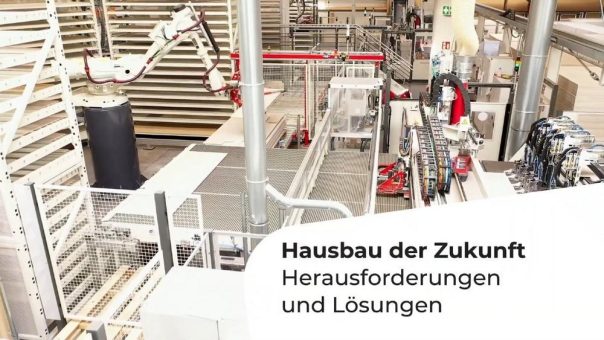 Fertighausbranche rückt serielles und modulares Bauen in den Fokus