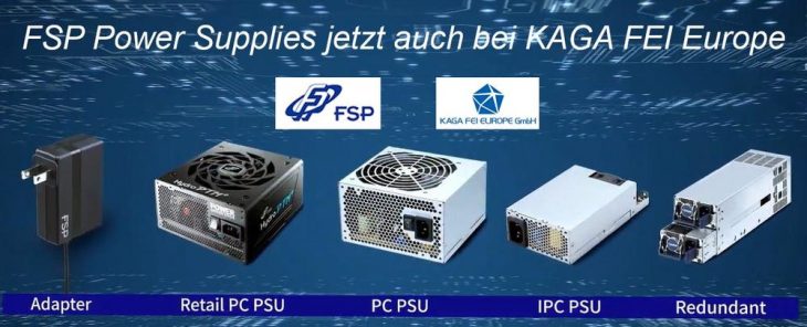 KAGA FEI Europe und FSP Power Solution Partnerschaft
