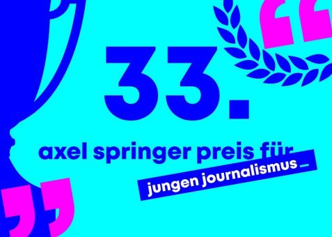 Axel-Springer-Preis für jungen Journalismus: Bester Beitrag des Jahres gesucht