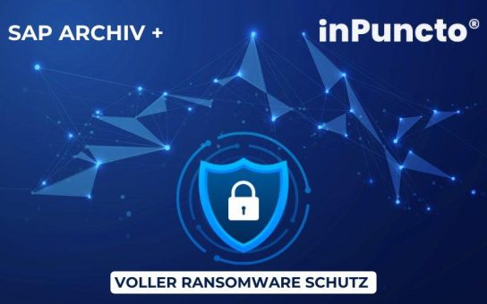 inPuncto SAP Archiv im Zusammenspiel mit WORM Appliance – der extra Schutz gegen Ransomware