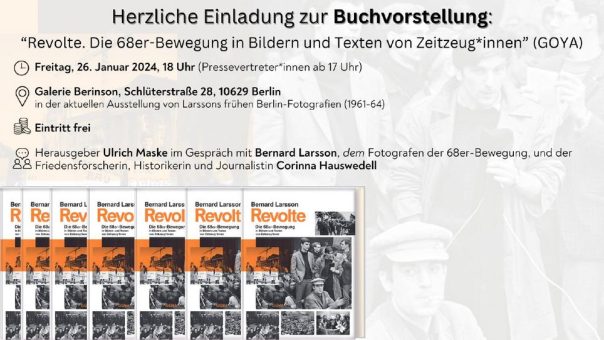 Herzliche Einladung zur Buchvorstellung: „Revolte. Die 68er-Bewegung in Bildern und Texten von Zeitzeug*innen“ (GOYA)