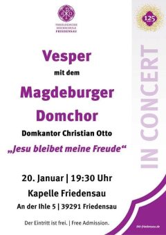 Magdeburger Domchor gibt Konzert „Jesu bleibet meine Freude“