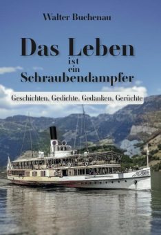 Eine Buch-Neuvorstellung des Romeon-Verlages: Das Leben ist  ein Schraubendampfer