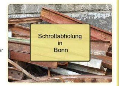 Kostenlose Schrotthändler in Bonn – Schrott ordnungsgemäß entsorgen