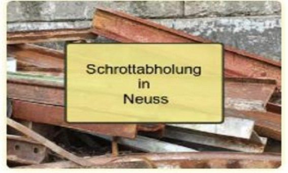 Schrotthändler Neuss – Befreien Sie sich vom Schrott – kostenlos mit der Schrottabholung Neuss