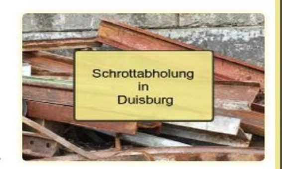 In Duisburg , Schrott abholen lassen leicht gemacht