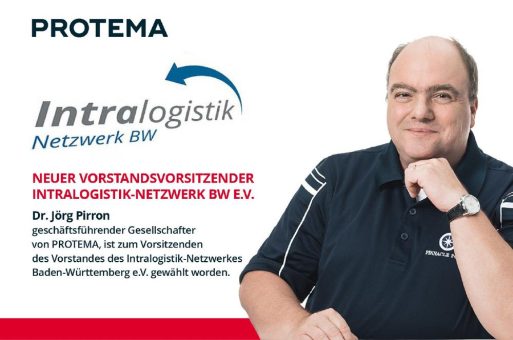 PROTEMA übernimmt den Vorsitz im Vorstand des Intralogistik-Netzwerkes in Baden-Württemberg e.V.