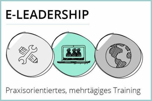 Neues Trainingsprogramm: E-Leadership – Führung von Mitarbeitern auf Distanz