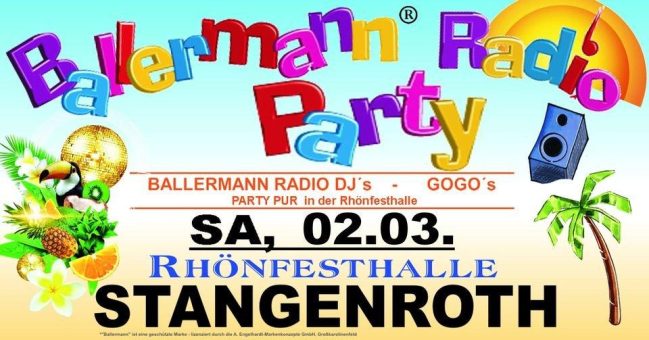 Eventtipp für alle Partygänger: Die beliebte Ballermann Radio Party in Stangenroth