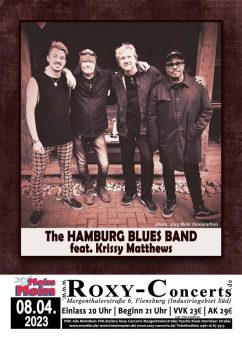 The HAMBURG BLUES BAND feat. Krissy Matthews – 40th Anniversary Tour | Roxy Concerts, Flensburg