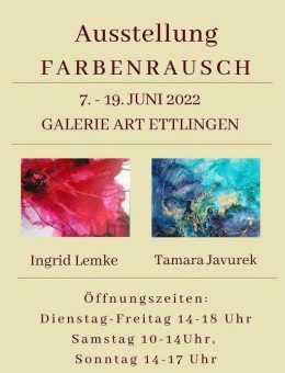 Kunst in Ettlingen: Ausstellung von Tamara Javurek & Ingrid Lemke