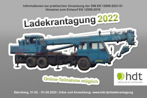 HDT-Ladekrantagung dient als Erfahrungsaustausch mit Herstellern zur Anwendung der DIN EN 12999