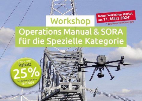 Workshop Operations Manual & SORA – 25% Early-Bird-Rabatt bis 16.2.2024