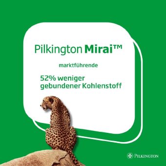 Pilkington Mirai™ bricht alle Rekorde in Sachen Nachhaltigkeit