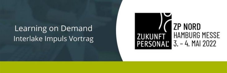 Learning on Demand – Interlake Impuls auf der Zukunft Personal