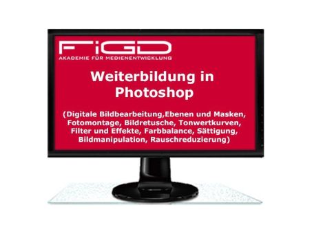 FiGD Akademie GmbH startet geförderte Fortbildung in „Digitale Bildbearbeitung in Photoshop“ am 11. März 2024