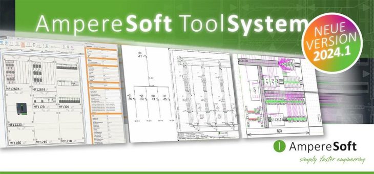 Informationsfluss optimiert: neue Version des AmpereSoft Tool-Systems ab sofort verfügbar