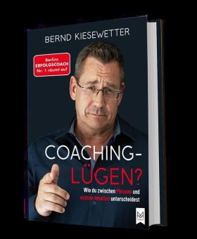 Trotz aktueller Verunsicherung den Durchblick in der „Coaching-Bubble“ behalten – Berliner Coaching-Urgestein entlarvt die großen Coaching-Lügen und hilft, die richtige Hilfe zu finden