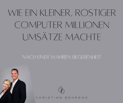 Wie ein kleiner, rostiger Computer Millionen-Umsätze machte