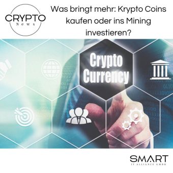 Was bringt mehr: Krypto Coins kaufen oder ins Mining investieren?