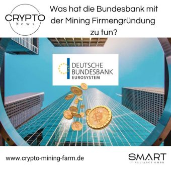 Was hat die Bundesbank mit einer Mining Firmengründung zu tun?