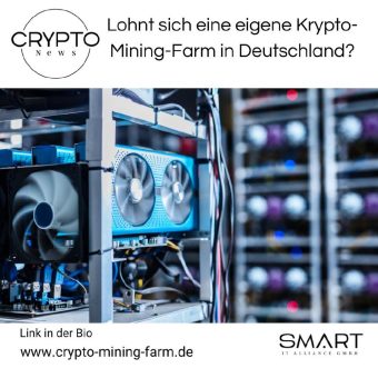 Lohnt sich eine eigene Krypto-Mining-Farm in Deutschland?