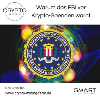 Warum das FBI vor Krypto-Spenden warnt